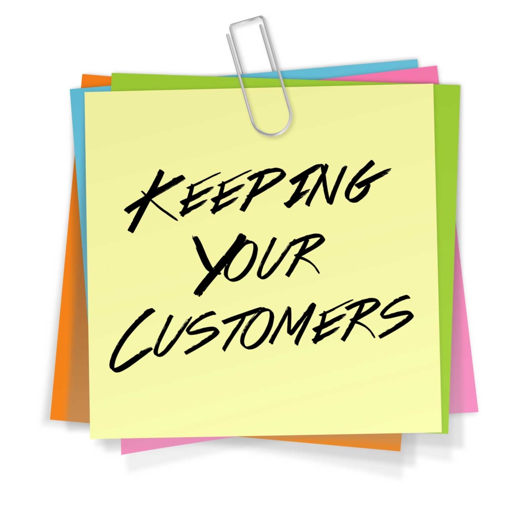 Keeping Your Customers